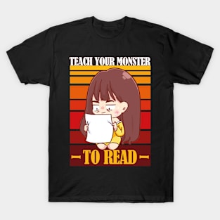 Teach Your Monster to Read- Retro Vintage T-Shirt